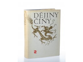 Dějiny Číny : od nejstarších dob do současnosti (1978)