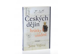 Českých dějin hrátky ošidné (2002)