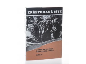 Zpřetrhané sítě