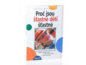 Proč jsou šťastné děti šťastné