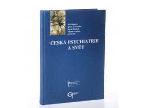 Česká psychiatrie a svět