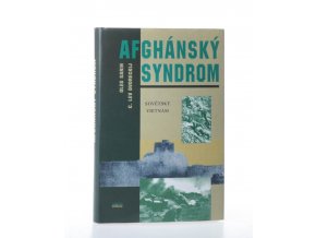 Afghánský syndrom : Sovětský Vietnam