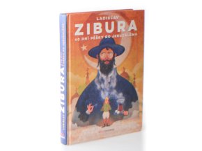 40 dní pešky do Jeruzaléma