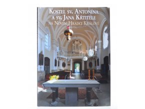 Kostel sv. Antonína a sv. Jana Křtitele na Novém Hradci Králové