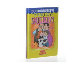 Dobrodružství rodiny Smolíkovy