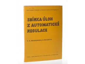 Sbírka úloh z automatické regulace