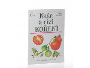 Naše a cizí koření (1988)