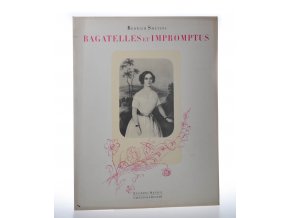 Bagatelles et Impromptus : klavír na 2 ruce