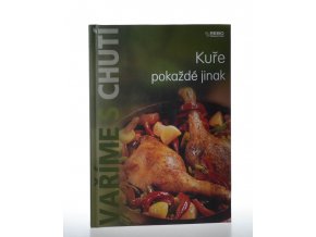 Kuře pokaždé jinak (2008)