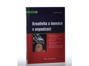 Kreativita a inovace v organizaci