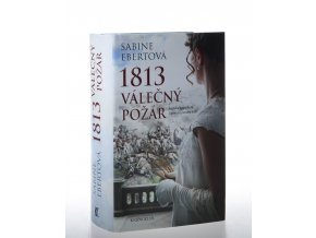 1813 - Válečný požár