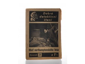 Oběť northamptonského lesa: Dobré detektivní čtení sv. 34