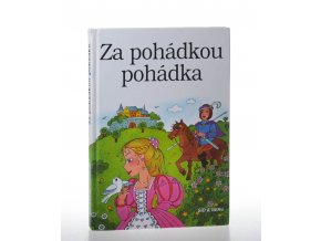 Za pohádkou pohádka