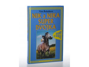 Nik a Nika super dvojka