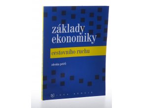 Základy ekonomiky cestovního ruchu (2007)