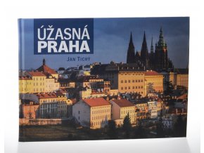 Úžasná Praha