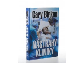 Nástrahy kliniky