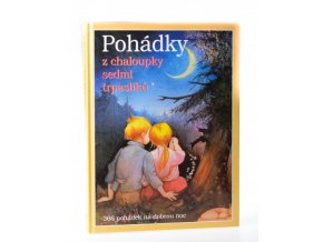 Pohádky z chaloupky sedmi trpaslíků