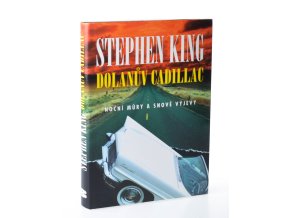 Dolanův Cadillac : Noční můry a Snové výjevy