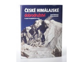 České himálajské dobrodružství : v aréně 14 nejvyšších hor světa