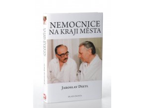 Nemocnice na kraji města : televizní román podle stejnojmenného seriálu (2008)