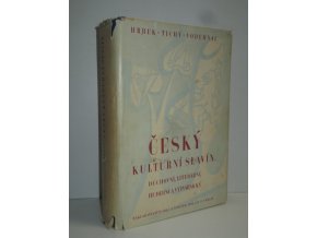 Český kulturní Slavín duchovní, literární, hudební a výtvarnický