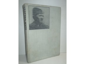 Náš velitel : Ludvík Svoboda : Sborník
