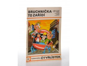 Čtyřlístek : Bruchnička to zařídí : číslo 121