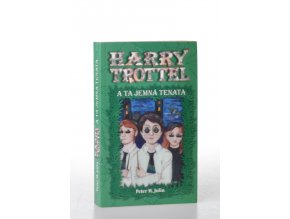 Harry Trottel a ta jemná tenata