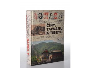 Dějiny Číny, Taiwanu a Tibetu v datech