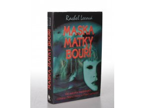 Maska Matky bouří
