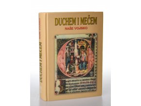 Duchem i mečem