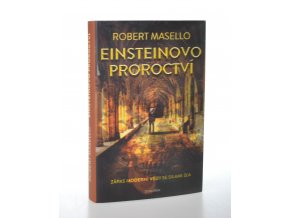 Einsteinovo proroctví