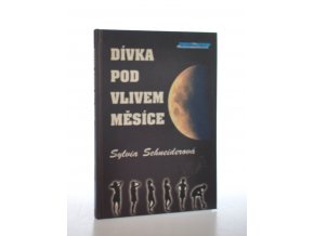 Dívka pod vlivem měsíce