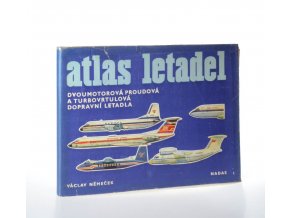 Atlas letadel: Třímotorová dopravní  letadla (1981)
