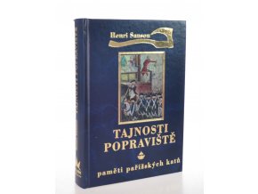 Tajnosti popraviště : paměti pařížských katů (2013)