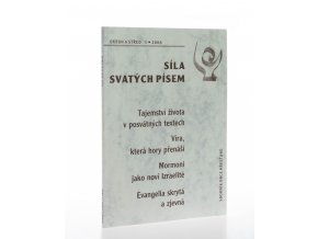 Okruh a střed 1/2008 : Síla svatých písem