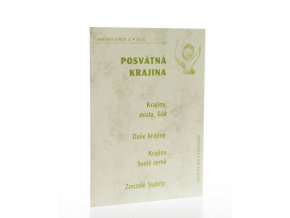 Okruh a střed 2/2010 : Posvátná krajina