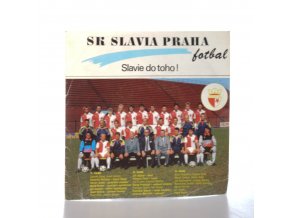 SK Slavia Praha, fotbal: Slavie do toho!