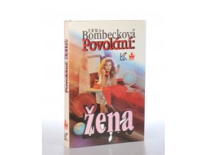 Povolání : žena