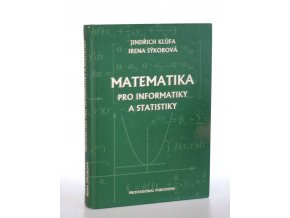 Matematika pro informatiky a statistiky