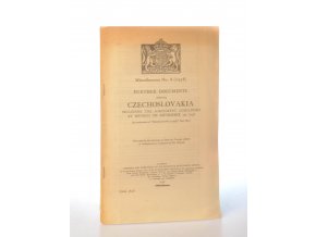 Further documents respecting Czechoslovakia including the agreement concluded at Munich on September 29, 1938. Miscellaneous No. 8 (1938)