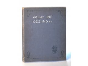 Musik und Gesang