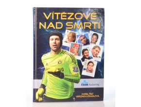 Vítězové nad smrtí