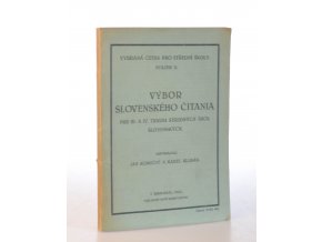 Výbor slovenského čítania pre III. a IV. triedu stredných škol slovenských