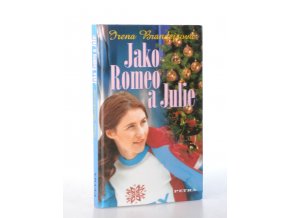 Jako Romeo a Julie (2004)