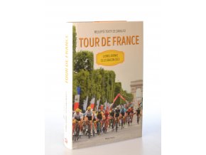 Tour de France : nejlepší texty ze zákulisí