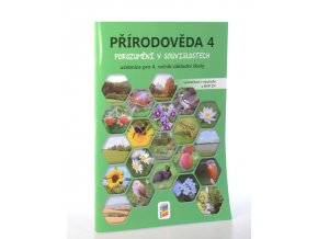 Přírodověda 4 : porozuměmí v souvislostech : učebnice pro 4. ročník základní školy