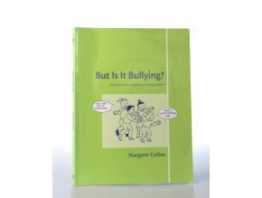 But is it bullying? : teaching positive relationships to young children