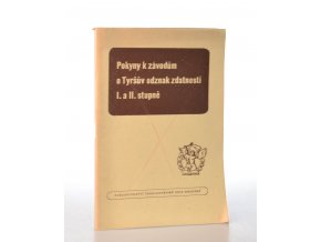 Pokyny k závodům o Tyršův odznak zdatnosti I. a II. stupně